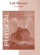 Lab Manual to Accompany Physical Science.