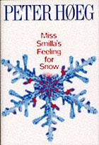 Miss Smilla's feeling for snow