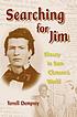 Searching for Jim : slavery in Sam Clemens's world