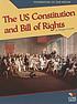 The US Constitution and Bill of Rights by Maegan Schmidt