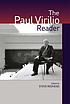 The Paul Virilio reader de Paul Virilio