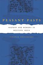 Peasant pasts : history and memory in western India