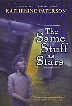 The same stuff as stars