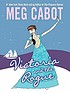 Victoria and the Rogue 著者： Meg Cabot