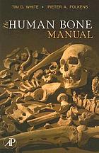 The human bone manual