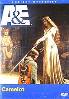 Ancient mysteries. / Camelot