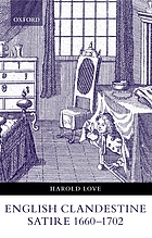 English clandestine satire, 1660-1702