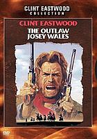The outlaw Josey Wales