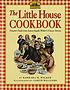 The Little house cookbook : frontier foods from... de  Barbara M Walker 