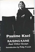 Raising Kane and other essays