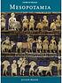 Mesopotamia 著者：  Julian Reade 