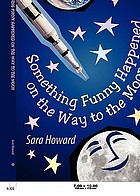 Something funny happened on the way to the moon