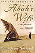 Ahab's wife, or, The star-gazer : a novel by Sena Jeter Naslund