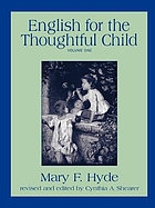 English for the thoughtful child. Vol. 1