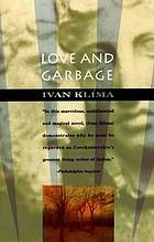Love and garbage