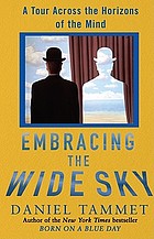 Embracing the wide sky : a tour across the horizons of the mind