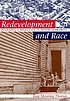 Redevelopment and race : planning a finer city in postwar Detroit
