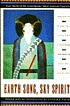 Earth song, sky spirit : short stories of the... by Clifford E Trafzer