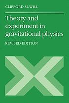 Theory and experiment in gravitational physics