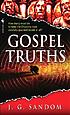 Gospel truths de J  G Sandom