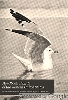 Handbook of birds of the western United States : including the Great Plains, Great Basin, Pacific slope, and lower Rio Grande Valley