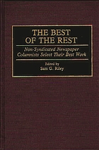 The Best of the rest : non-syndicated newspaper columnists select their best work