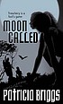 Moon called por Patricia Briggs