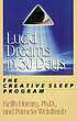 Lucid dreams in 30 days : the creative sleep program por Keith Harary