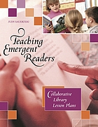 Teaching emergent readers : collaborative library lesson plans