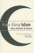 Islam : past, present and future