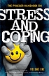 The Praeger handbook on stress and coping por Alan Monat
