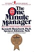 The one minute manager 著者： Kenneth H Blanchard