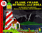 Flash, crash, rumble, and roll,