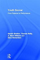 Youth soccer : from science to performance