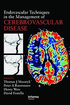 Endovascular techniques in the management of cerebrovascular disease