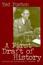 A first draft of history