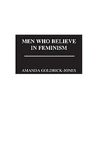 Men who believe in feminism