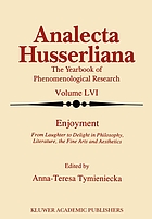 Enjoyment : from laughter to delight in philosophy, literature, the fine arts, and aesthetics