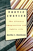 Poetic justice : the literary imagination and public life