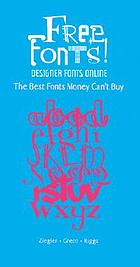 Free fonts : designer fonts online : the best fonts money can't buy