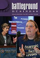 Battleground : business