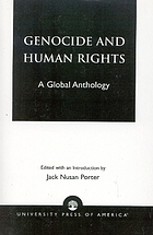 Genocide and human rights : a global anthology