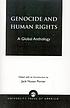 Genocide and human rights : a global anthology
