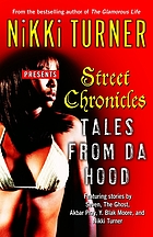 Street chronicles : tales from da hood