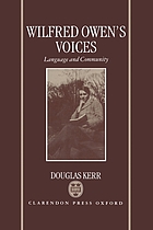 Wilfred Owen's voices : language and community