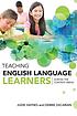 Teaching English language learners across the... by  Judie Haynes 