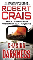 Chasing darkness : an Elvis Cole novel