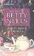 Roses have thorns por Betty Neels