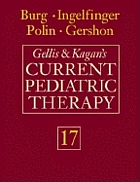 Gellis & Kagan's current pediatric therapy. 17