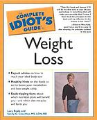 The complete idiot's guide to weight loss